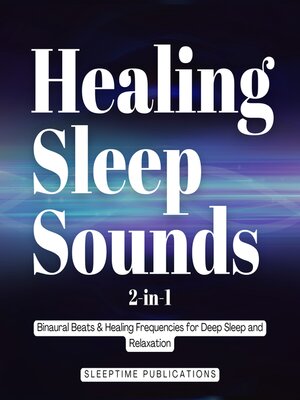 cover image of Healing Sleep Sounds 2-in-1